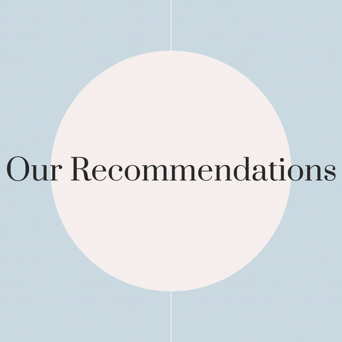Our Top Recommendations