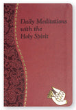 Daily Meditations with the Holy Sprit