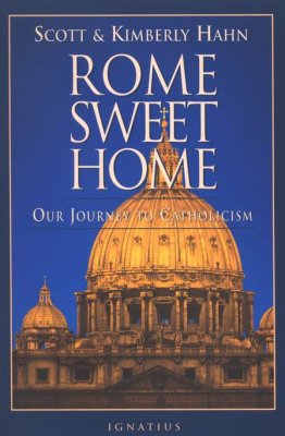 Rome Sweet Rome by Scott Hahn