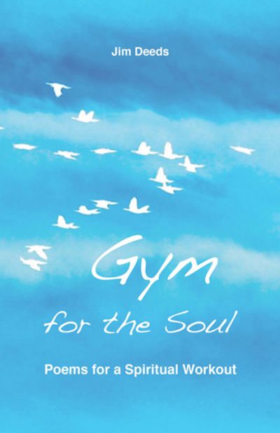 Gym for the Soul - Jim Deed