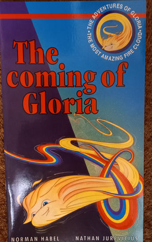 Adventures of Gloria by Norman Habel, Nathan Jurevicius