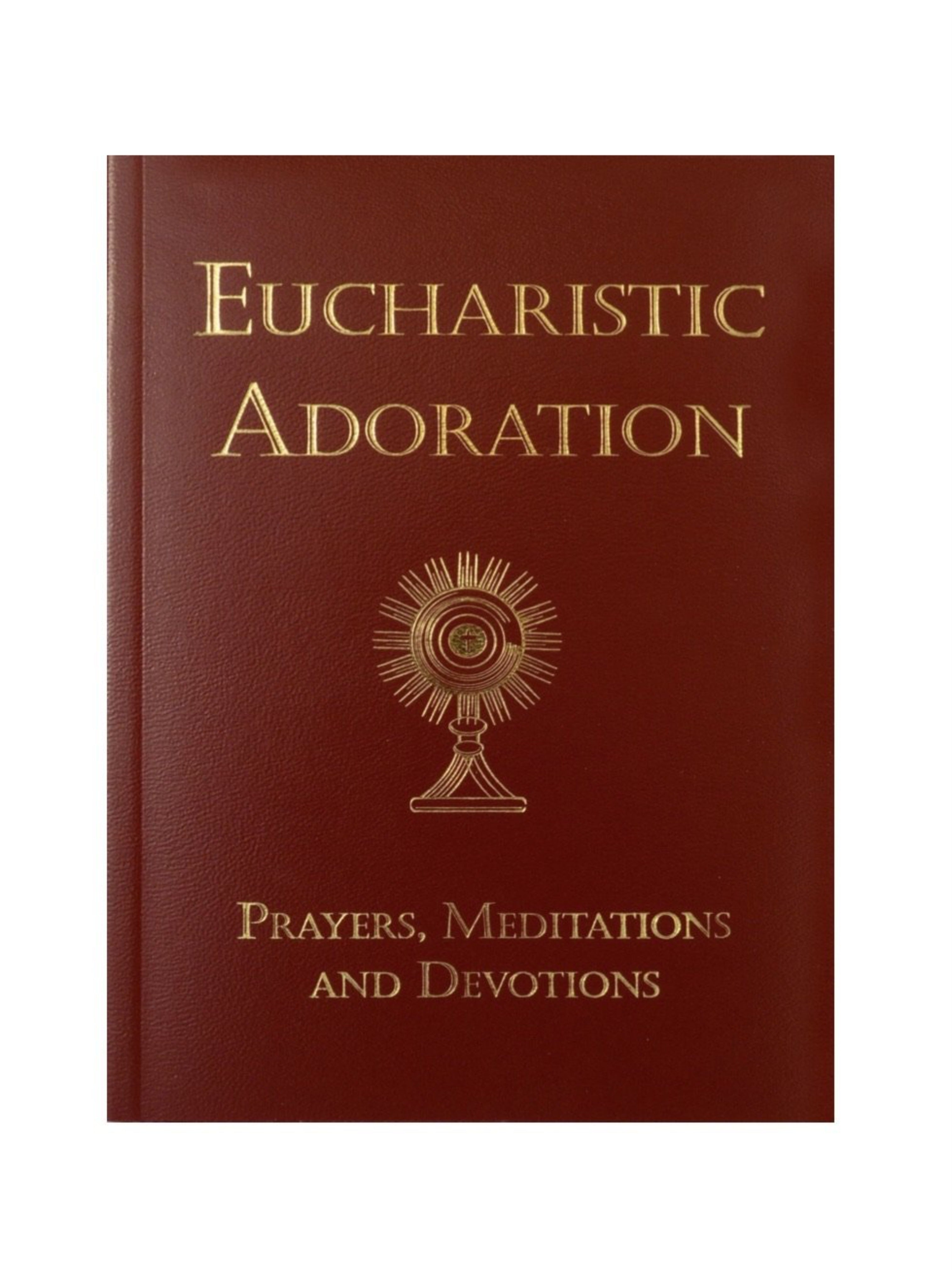 Eucharistic Adoration - Leatherette Edition