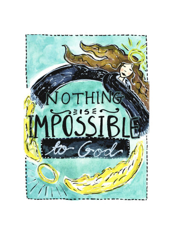 Nothing is Impossible to God Card - Nancy Allen